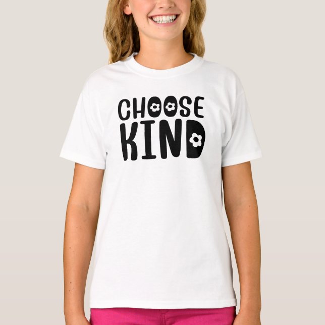 Choose Kind T-Shirt (Front)