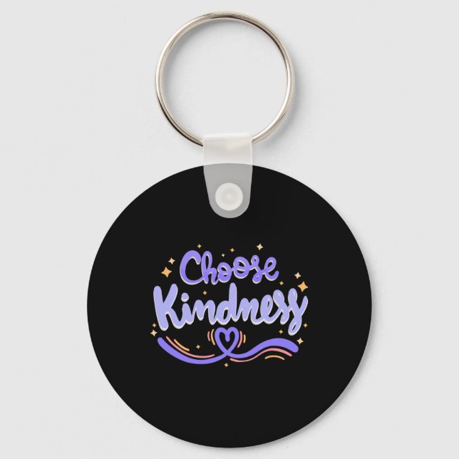 Choose Kindness Cute Be Kind Inspirational Autism  Keychain (Front)
