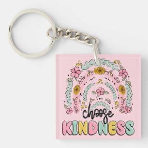 Choose kindness. Inspirational. Keychain
