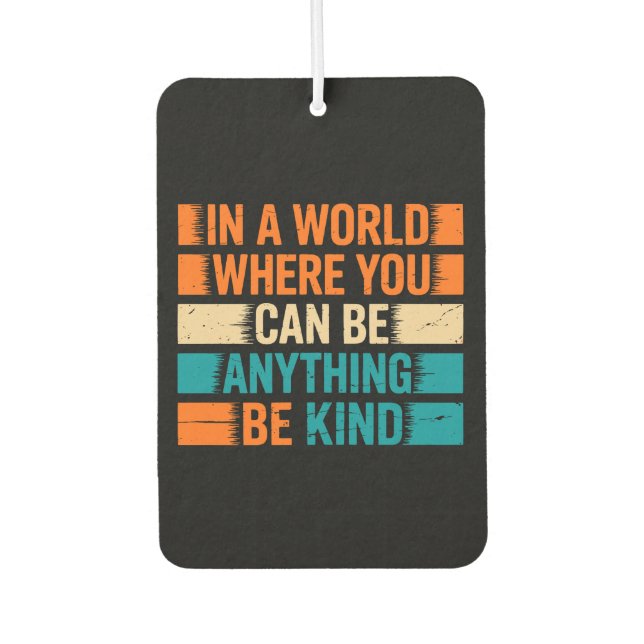 Choose Kindness - Inspirational Typography Air Freshener (Front)