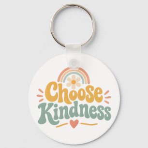 Choose Kindness Keychain