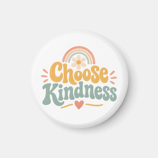 Choose Kindness Magnet (Front)