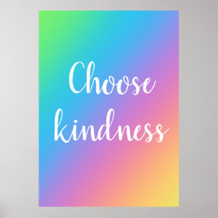 Choose Kindness Rainbow Poster