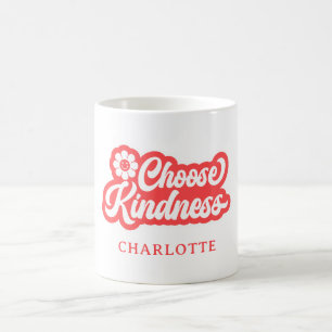 Choose kindness- retro-name Mug
