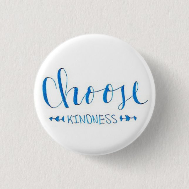 Choose Kindness White Button (Front)