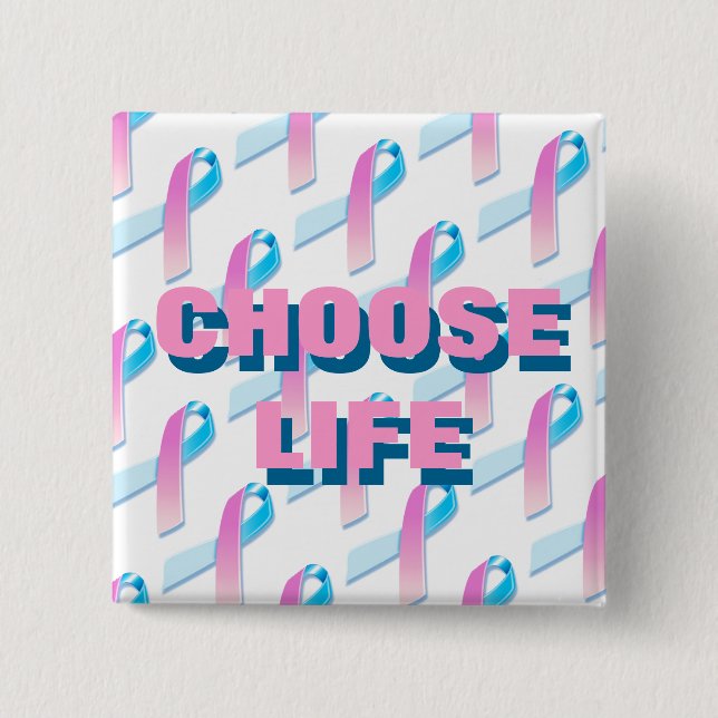 choose life 2 inch square button (Front)