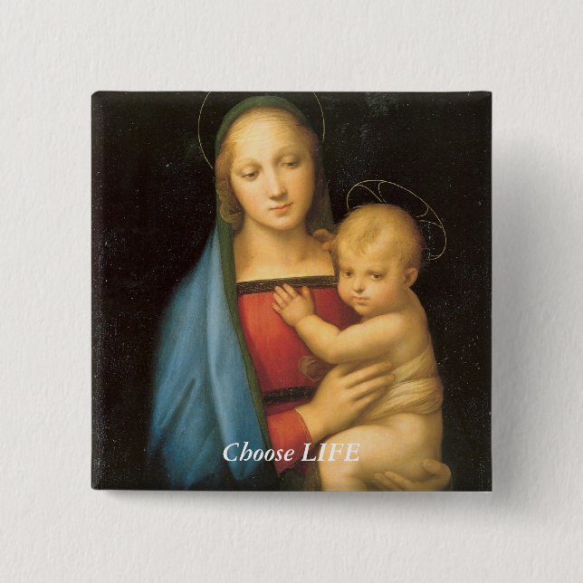 Choose LIFE 2 Inch Square Button (Front)