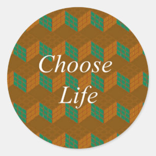 CHOOSE LIFE CLASSIC ROUND STICKER