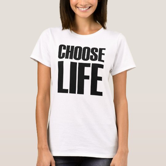 Choose Life Eighties T-shirt