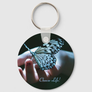 Choose Life! Keychains