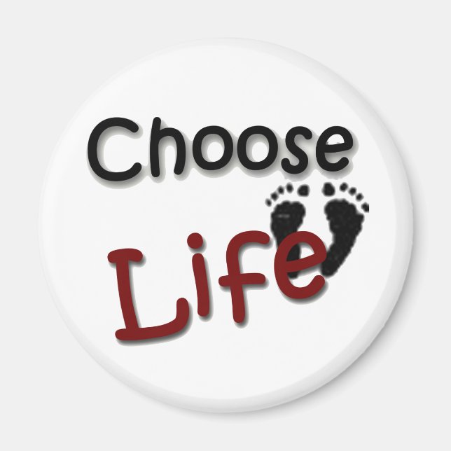 Choose Life Magnet (Front)