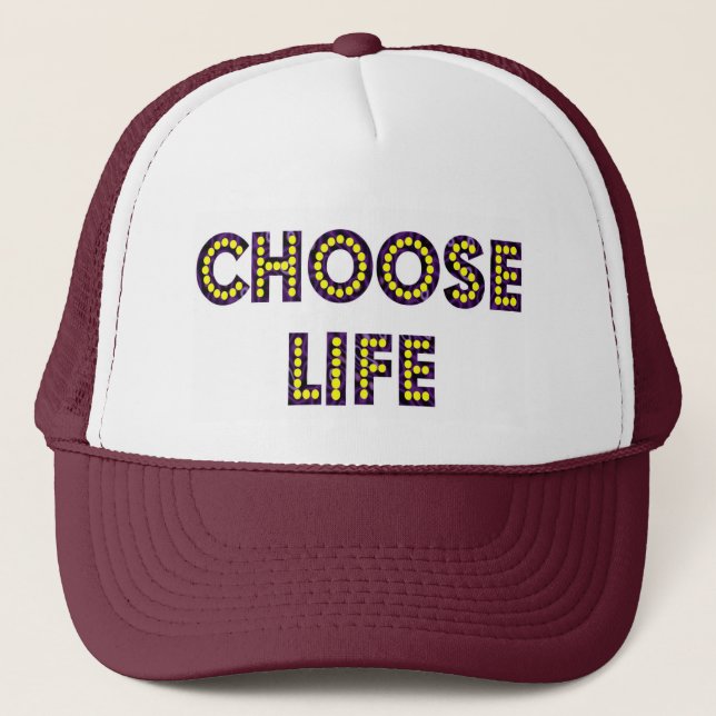 Choose Life Neon Letters Trucker Hat (Front)