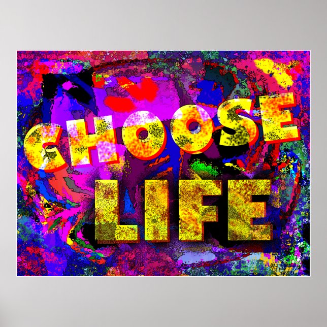 Choose Life Poster (Front)