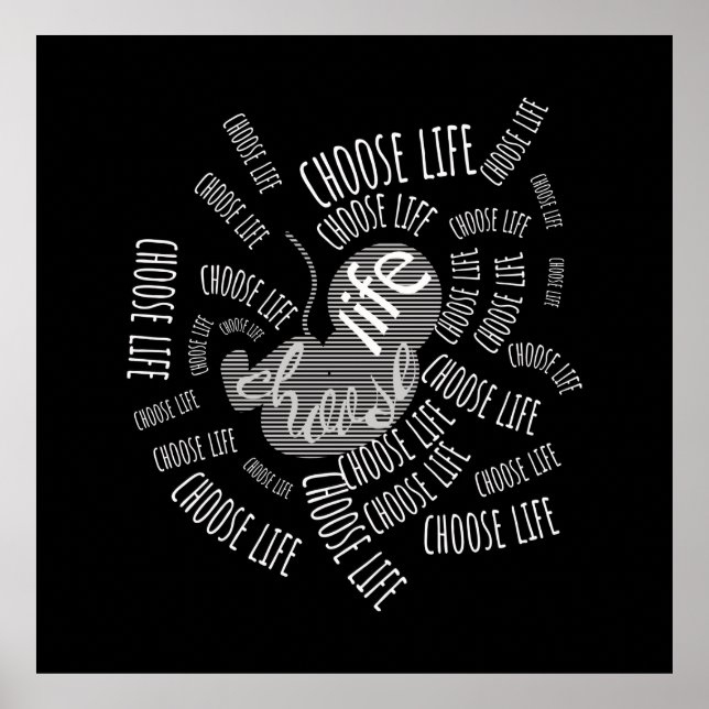Choose Life Poster (Front)