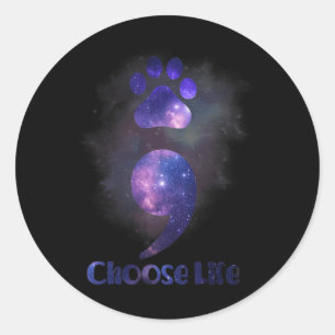 Choose Life Semicolon Cat Paw Suicide Prevention A Classic Round Sticker
