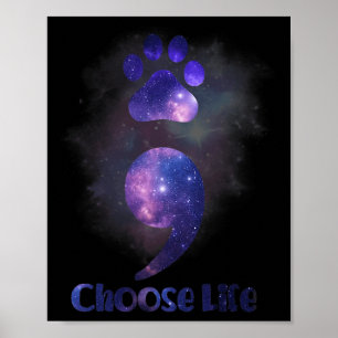 Choose Life Semicolon Cat Paw Suicide Prevention A Poster