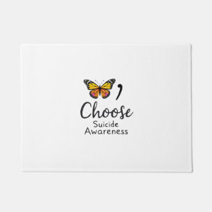Choose life suicide Awareness Colourful Dragonfly  Doormat
