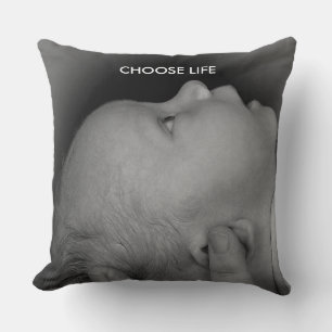 CHOOSE LIFE THROW PILLOW
