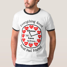Choose Love In Every Now T-Shirt