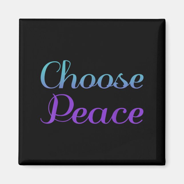 Choose Peace Prevention Artwork Magnet (Front)