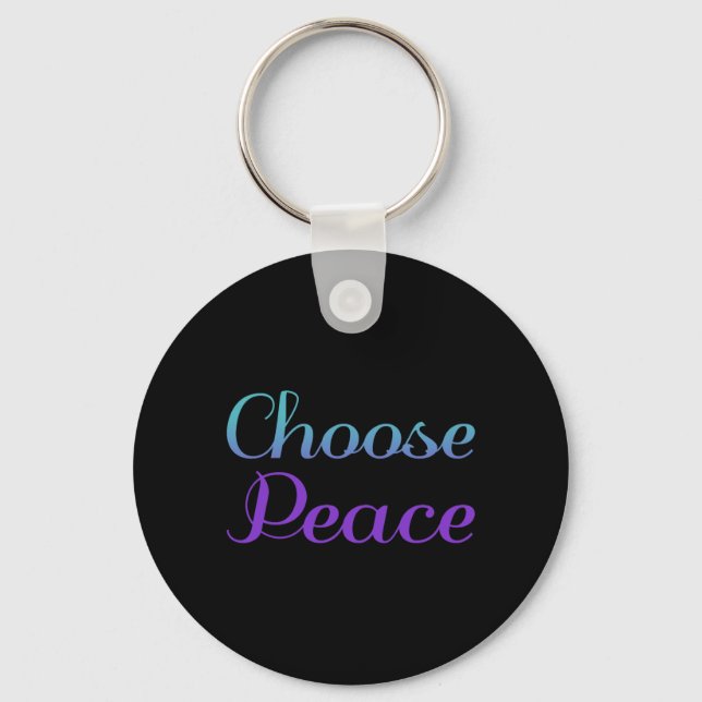 Choose Peace Prevention Awareness Design Keychain (Front)