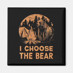 Choose The Bear Funny I Choose The Bear Feminist F Magnet