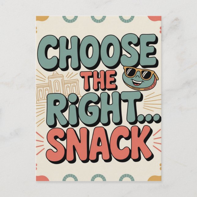 Choose the Right Snack Holiday Postcard (Front)