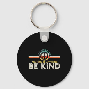 Choose To Be Kind Today Design Keychain
