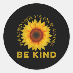 Choose To Be Kind Today - Kindness Classic Round Sticker