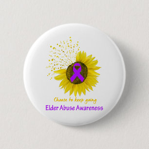 Choose To Keep Going Elder Abuse Awareness 2 Inch Round Button