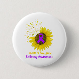 Choose To Keep Going Epilepsy Awareness 2 Inch Round Button