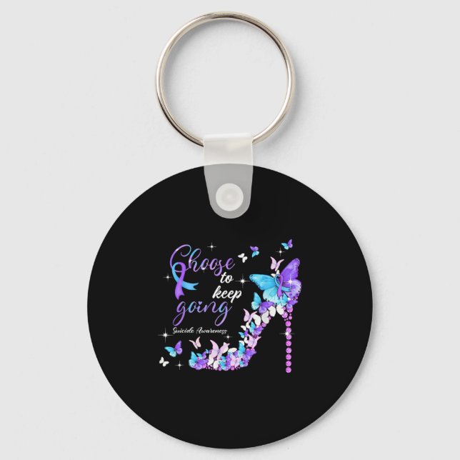 Choose To Keep Going Suicide Awareness High Heel B Keychain (Front)