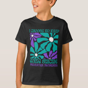 Choose To Keep On Going Women Suicide Prevention A T-Shirt