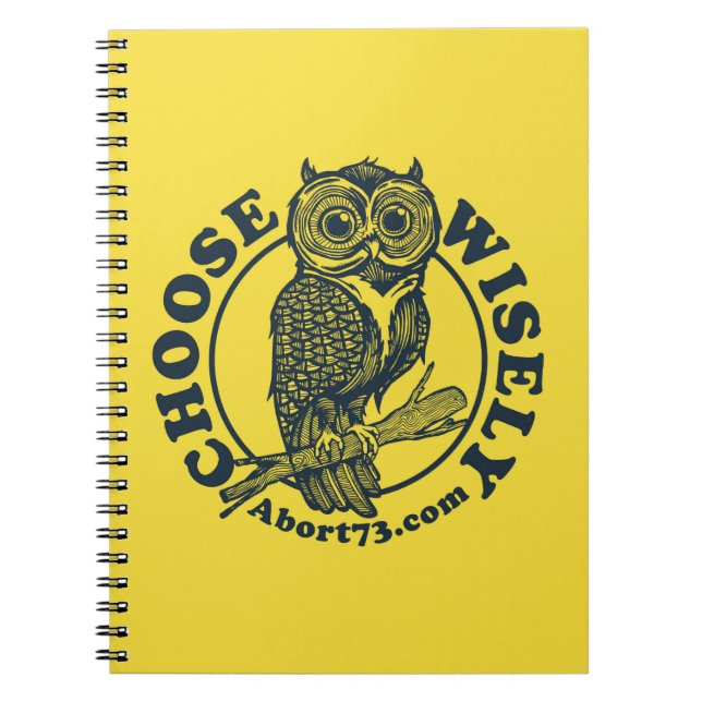 Choose Wisely / Abort73.com Notebook (Front)