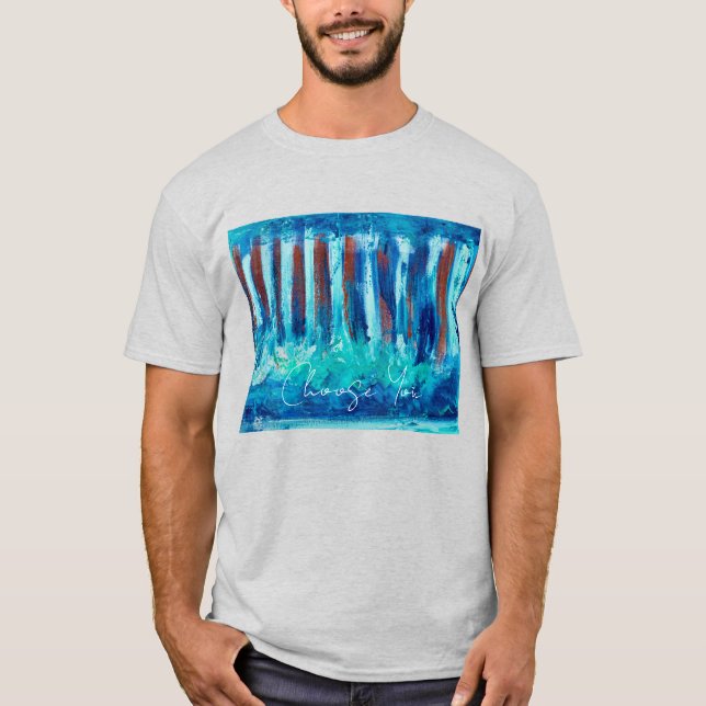 Choose You with Virginia Rose T-Shirt (Front)