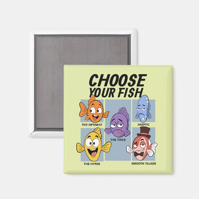 Choose Your Fish Funny Fish Magnet (Front/Back)