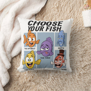 Choose Your Fish Funny Fish Throw Pillow