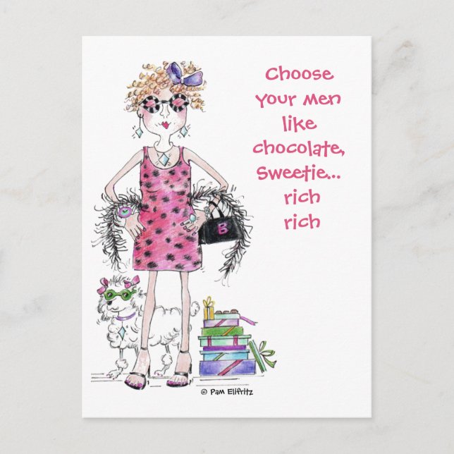 Choose your men like Chocolate,  Rich Postcard (Front)