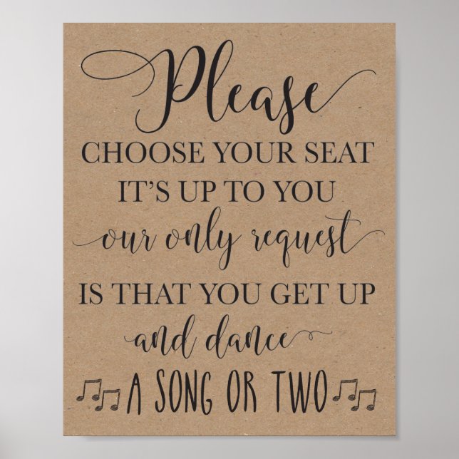 Choose Your Seat and Dance Wedding Sign (Front)