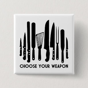 Choose Your Weapon 2 Inch Square Button