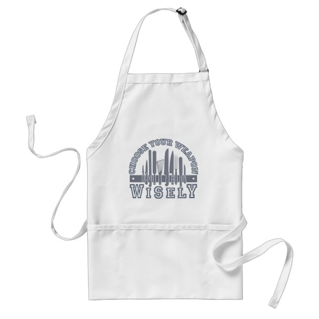 Choose Your Weapon apron - choose style & colour (Front)