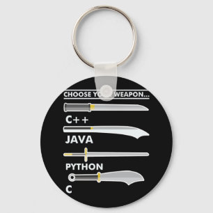 Choose Your Weapon C Java Python Programmer Coding Keychain