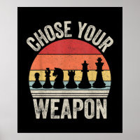Choose Your Weapon Funny Chess Pieces
