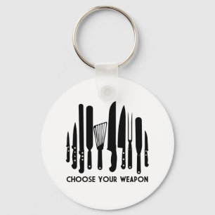 Choose Your Weapon Keychain
