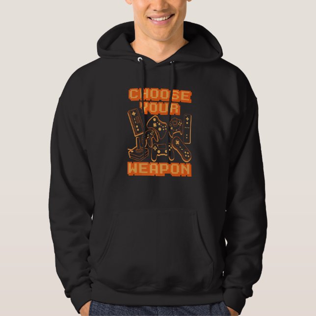 Choose Your Weapon Video Game Controller Console G Hoodie (Front)