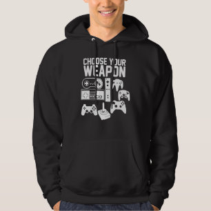 Choose Your Weapon Video Game Gaming Console Gamer Hoodie