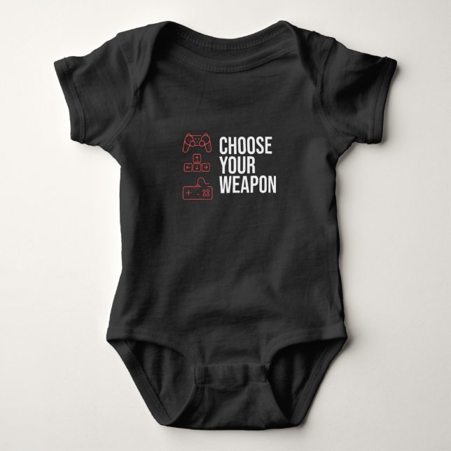 Choose Your Weaponn Baby Bodysuit (Front)