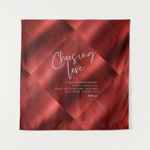 Choosing Love with KJV Bible Verse Tapestry