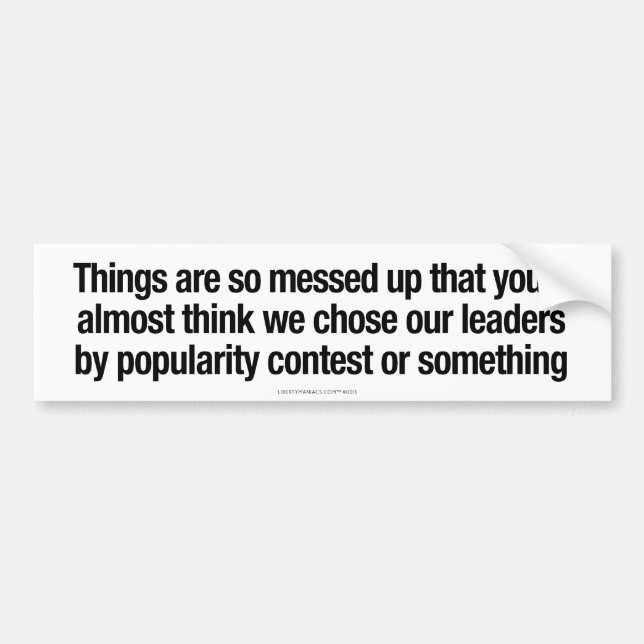 Choosing Our Leaders Bumper Sticker (Front)