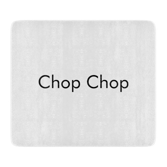 Chop chop  cutting board (Front)
